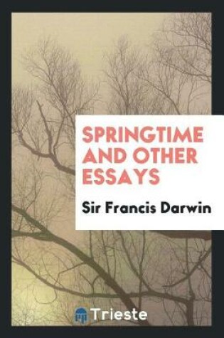 Cover of Springtime and Other Essays