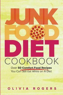 Book cover for Junk Food Diet Cookbook