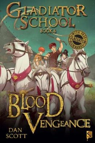 Cover of Gladiator School 4: Blood Vengeance