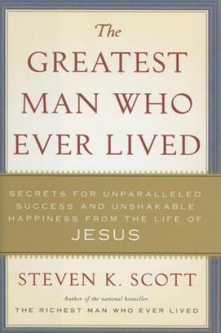 Cover of Greatest Man Who Ever Lived
