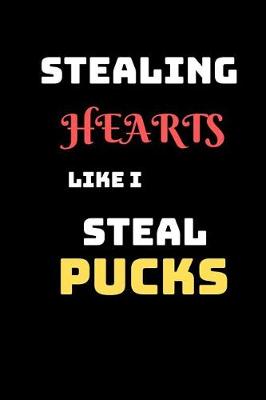 Book cover for Stealing Hearts Like I Steal Pucks