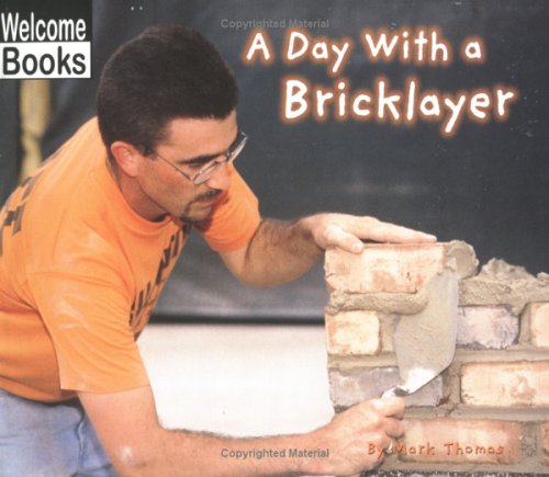 Book cover for A Day with a Brick Layer