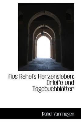 Book cover for Aus Rahel's Herzensleben