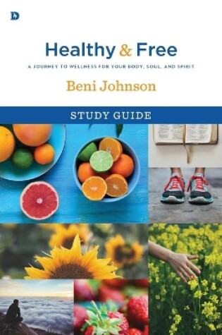 Cover of Healthy And Free Study Guide