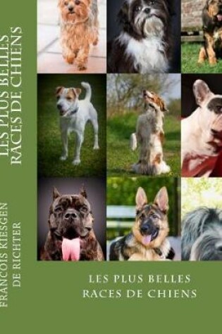 Cover of les plus belles races de chiens