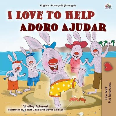 Book cover for I Love to Help (English Portuguese Bilingual Book for Kids - Portugal)