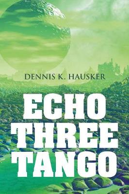 Book cover for Echo Three Tango