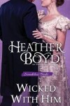 Book cover for Wicked with Him