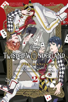 Book cover for Disney Twisted-Wonderland: The Manga – Book of Heartslabyul, Vol. 2