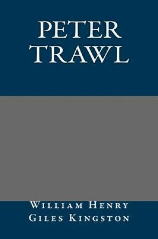 Cover of Peter Trawl