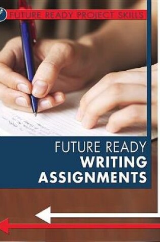 Cover of Future Ready Writing Assignments