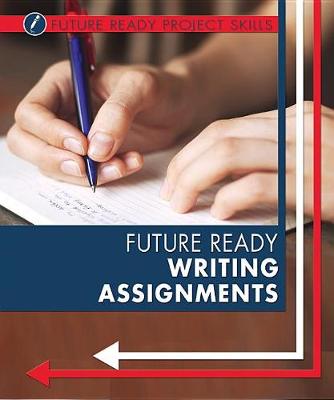 Cover of Future Ready Writing Assignments