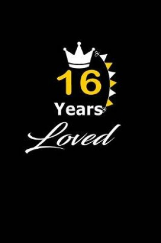 Cover of 16 Years Loved