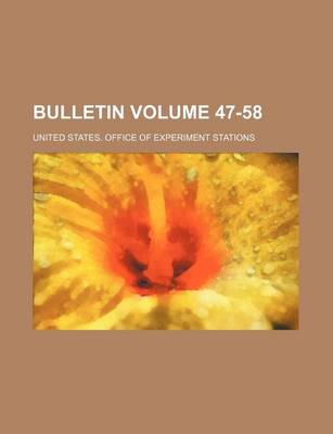 Book cover for Bulletin Volume 47-58