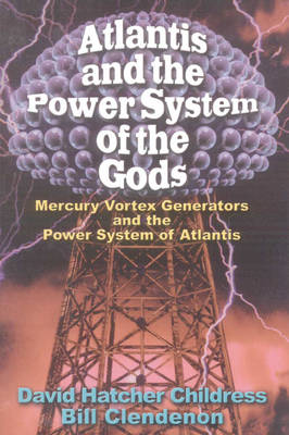 Book cover for Atlantis and the Power System of the Gods