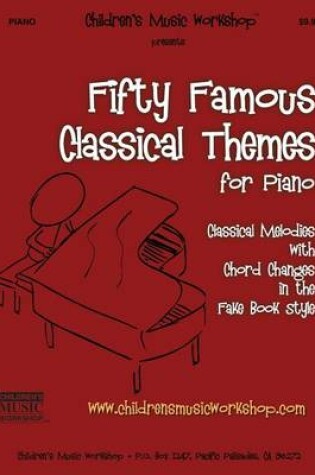 Cover of Fifty Famous Classical Themes for Piano
