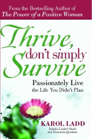 Cover of Thrive, Don't Simply Survive