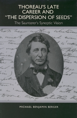 Book cover for Thoreau's Late Career and The Dispersion of Seeds