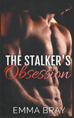 Book cover for The Stalker's Obsession