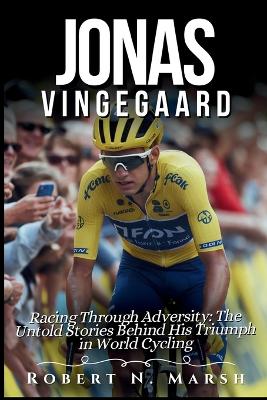 Book cover for Jonas Vingegaard Biography