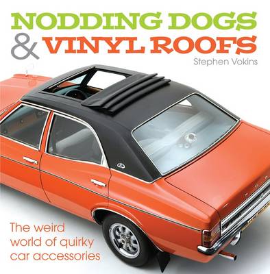 Cover of Nodding Dogs and Vinyl Roofs