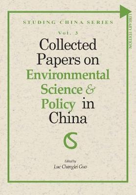 Book cover for Collected Papers on Environmental Science and Policy in China