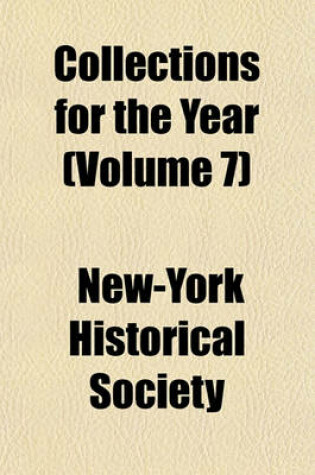 Cover of Collections for the Year (Volume 7)