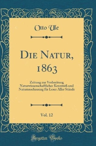 Cover of Die Natur, 1863, Vol. 12