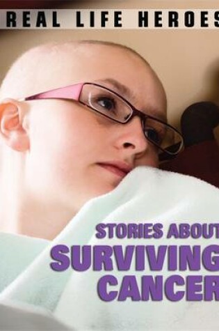 Cover of Stories About Surviving Cancer