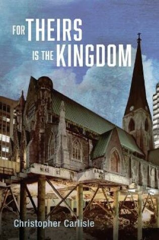 Cover of For Theirs Is the Kingdom