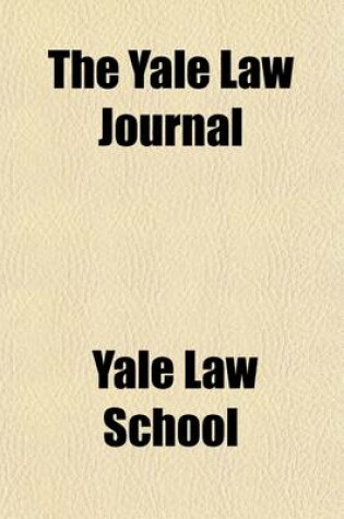 Cover of The Yale Law Journal (Volume 7)