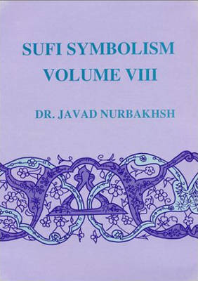 Cover of The Nurbakhsh Encyclopedia of Sufi Terminology