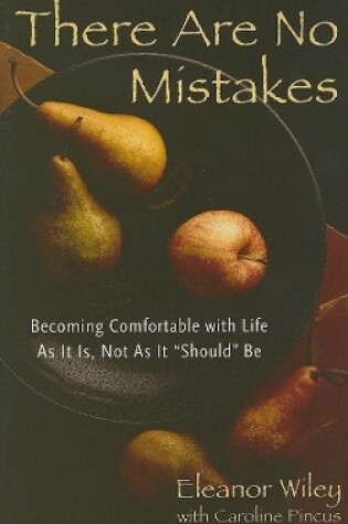 Cover of There Are No Mistakes