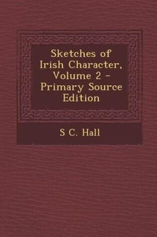 Cover of Sketches of Irish Character, Volume 2