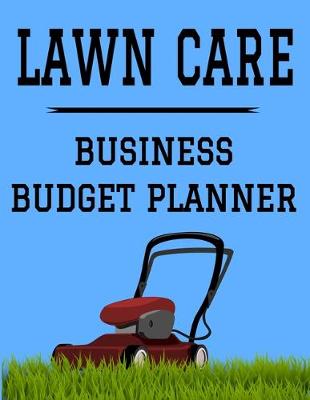 Book cover for Lawn Care Business Budget Planner