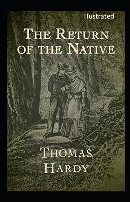 Book cover for The Return of the Native Illustrated