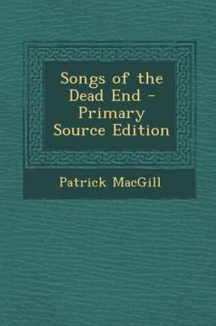 Cover of Songs of the Dead End