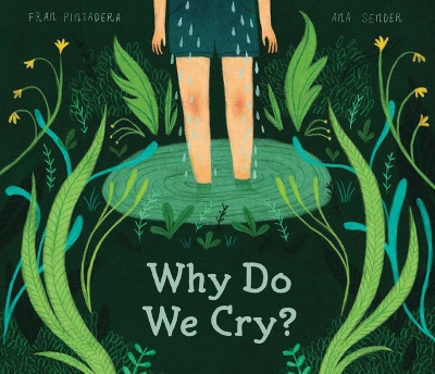 Why Do We Cry? by Fran Pintadera