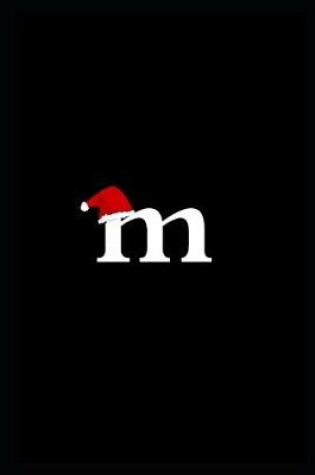 Cover of Letter m christmas