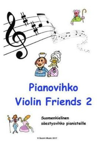 Cover of Pianovihko Violin Friends 2