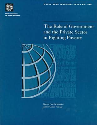 Cover of The Role of Government and the Private Sector in Fighting Poverty