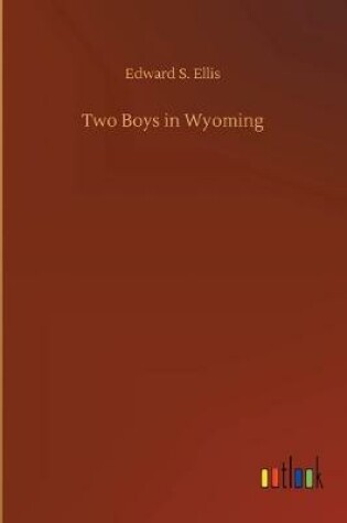 Cover of Two Boys in Wyoming