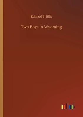 Book cover for Two Boys in Wyoming