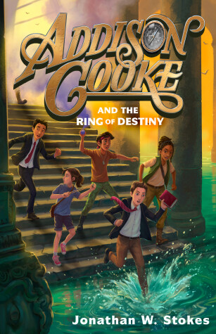 Book cover for Addison Cooke and the Ring of Destiny