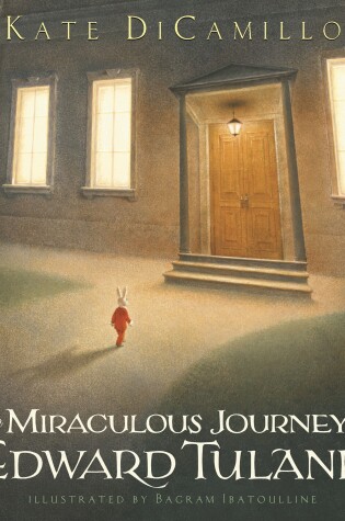 Cover of The Miraculous Journey of Edward Tulane