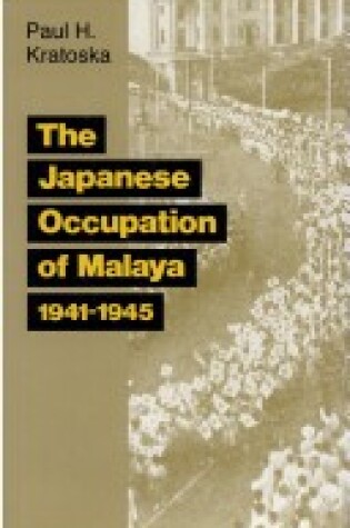 Cover of Japanese Occupation of Malaya, 1941-45