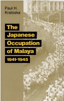 Book cover for Japanese Occupation of Malaya, 1941-45