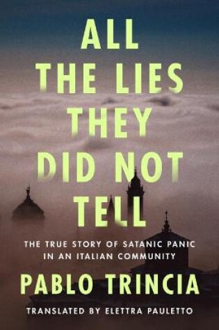 Cover of All the Lies They Did Not Tell