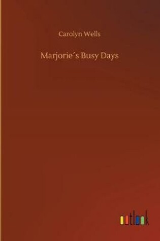 Cover of Marjorie´s Busy Days