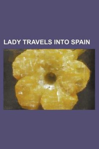 Cover of Lady Travels Into Spain